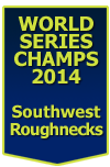 2014 Champs Southwest Roughnecks